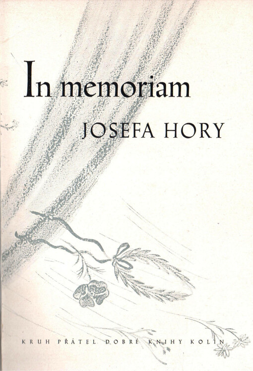 In memoriam Josefa Hory