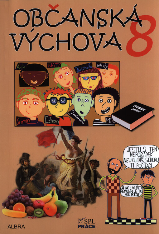 Občanská výchova 8 : pro 8. ročník základní školy a odpovídající ročník víceletých gymnázií