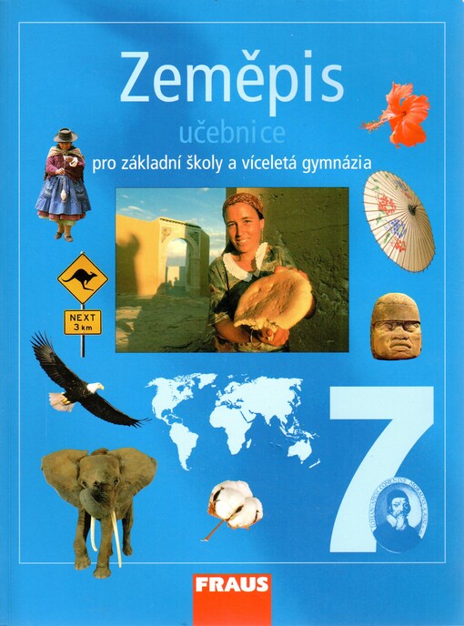Zeměpis 7 pro základní školy a víceletá gymnázia