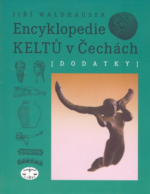Encyklopedie Keltů v Čechách, Dodatky