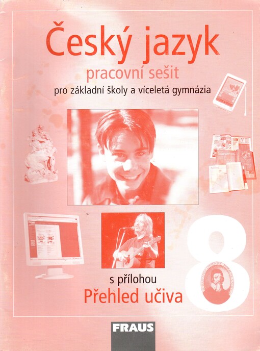 Český jazyk 8 : pro základní školy a víceletá gymnázia, Pracovní sešit