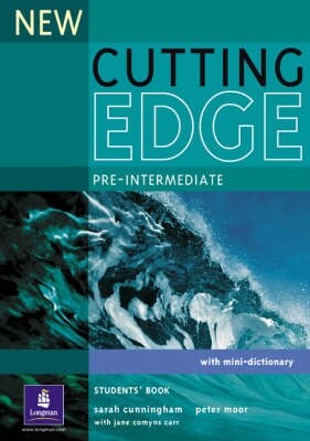 New Cutting edge : pre-intermediate : [with mini-dictionary]. Students' book