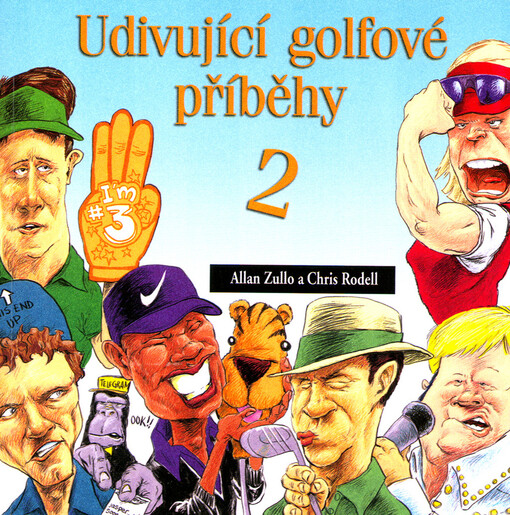Udivující golfové příběhy, Svazek 2