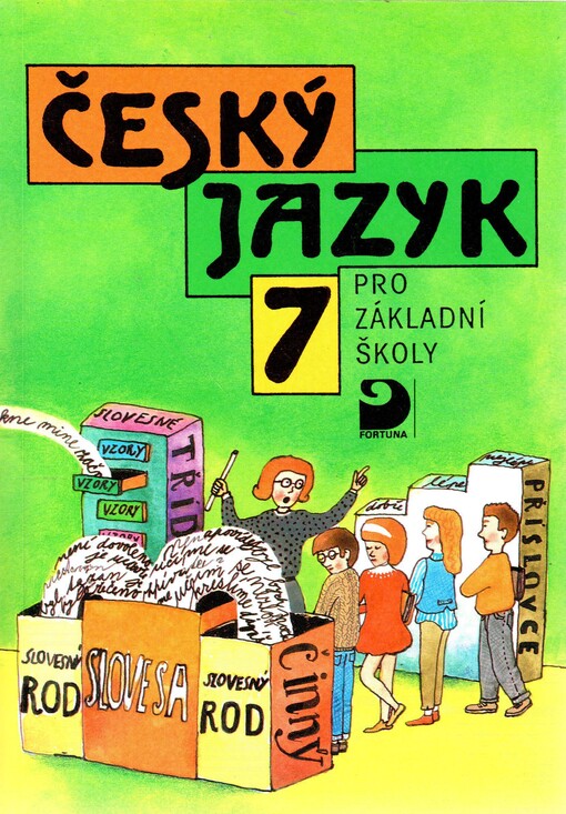 Český jazyk 7 : pro 7. ročník základní školy