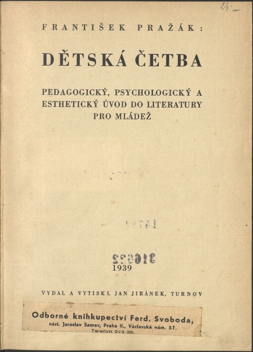 Dětská četba: pedagogický, psychologický a esthetický úvod do literatury pro mládež