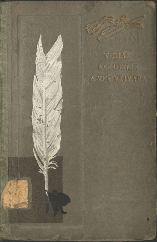 Tchán Kondelík a zeť Vejvara: drobné příběhy ze života spořádané pražské rodiny