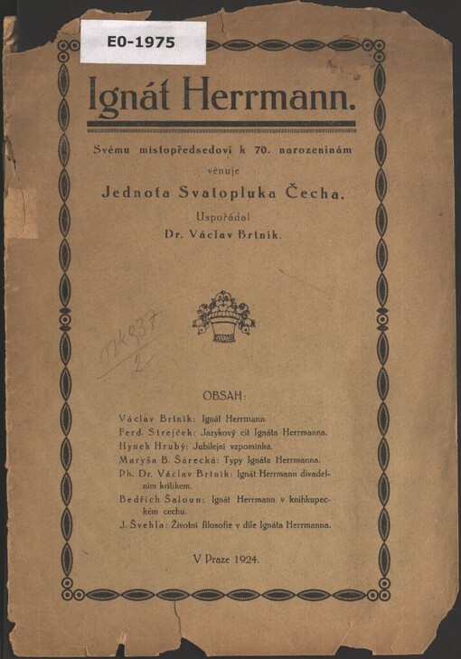 Ignát Herrmann: svému místopředsedovi k 70. narozeninám věnuje Jednota Svatopluka Čecha