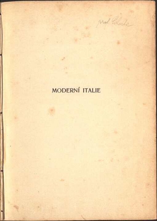 Moderní Italie: dějiny posledních 150 let až do konce devatenáctého století
