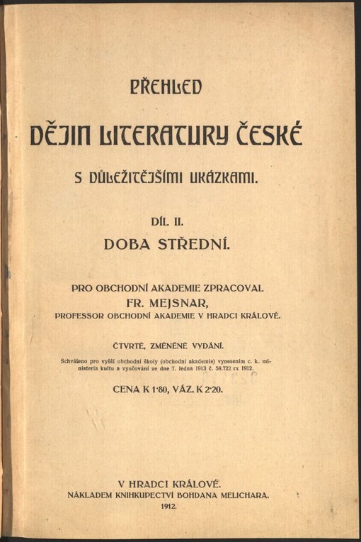 Přehled dějin literatury české s důležitějšími ukázkami