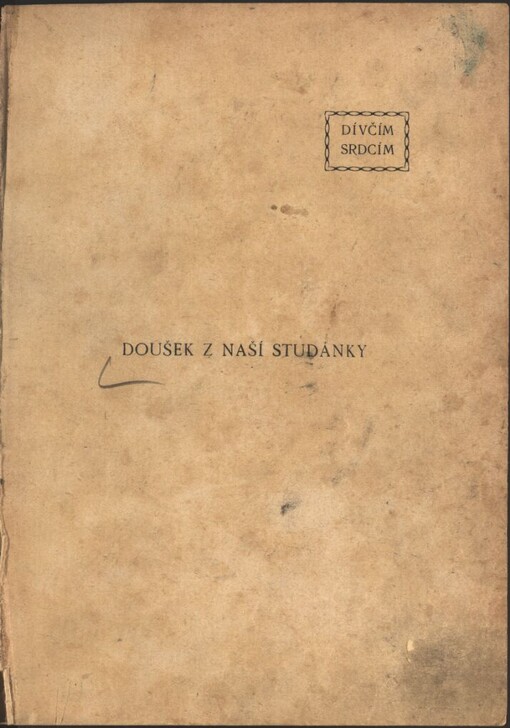 Doušek z naší studánky