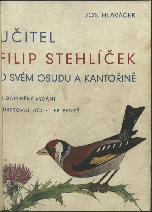 Učitel Filip Stehlíček o svém osudu a kantořině