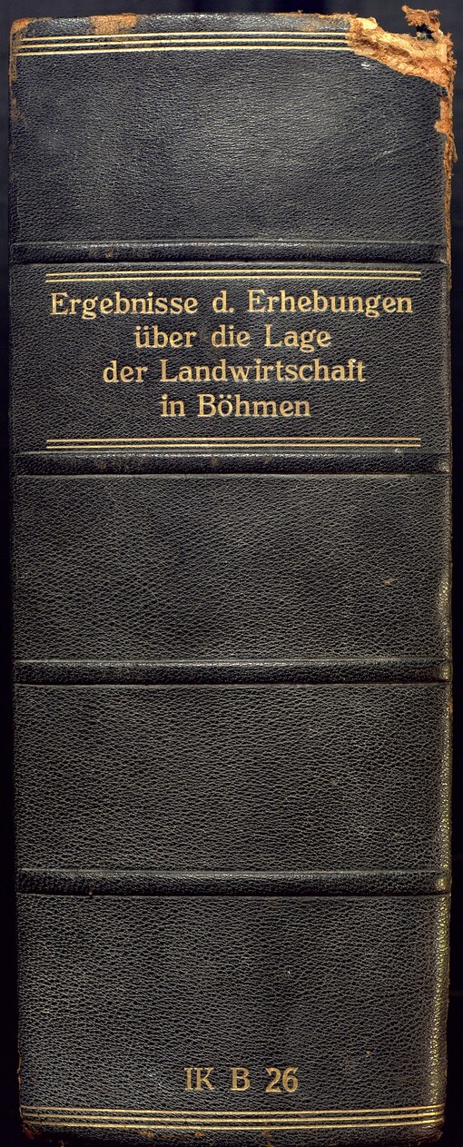 Ergebnisse der Erhebungen über die Lage der Landwirtschaft (Landesagrar-Enquéte) im Königreiche Böhmen (Deutscher Theil): auf Grund der Specialerhebungen der Erhebungscommissäre in 25 Gauen und 100 typischen Gemeinden