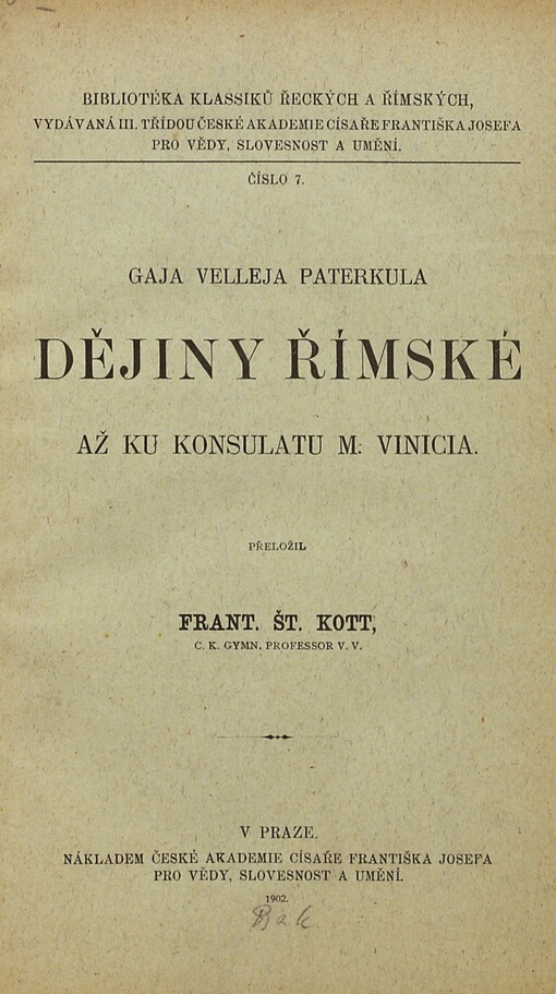 Gaja Velleja Paterkula Dějiny římské až ku konsulátu M. Vinicia