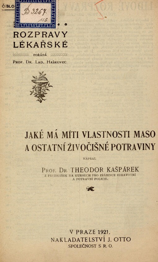 Jaké vlastnosti má míti maso a ostatní živočišné potraviny