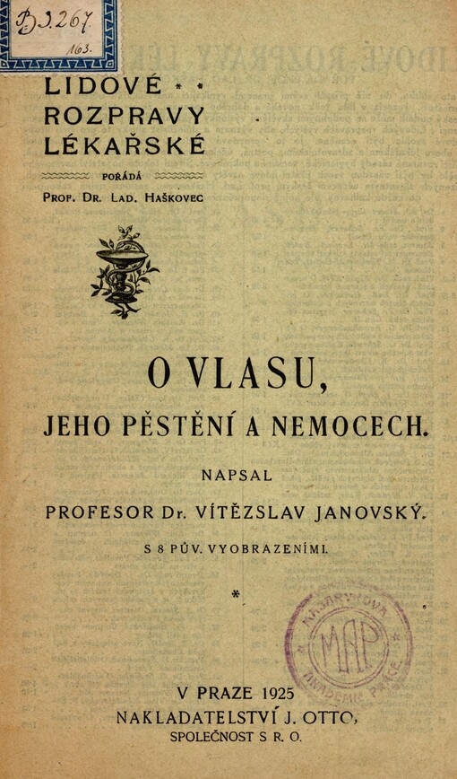 O vlasu, jeho pěstění a nemoci