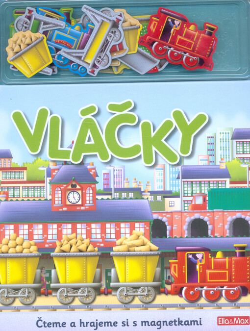 Vláčky : čteme a hrajeme si s magnetkami