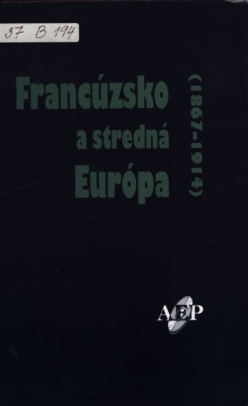 Francúzko a stredná Európa (1867-1914)