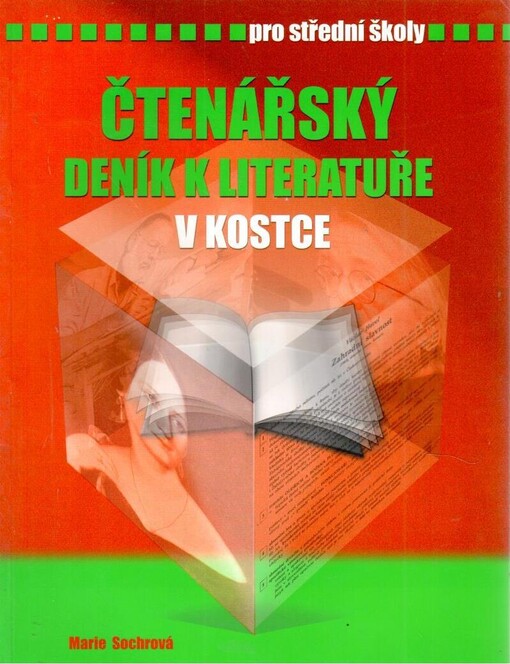 Čtenářský deník k Literatuře v kostce: pro střední školy