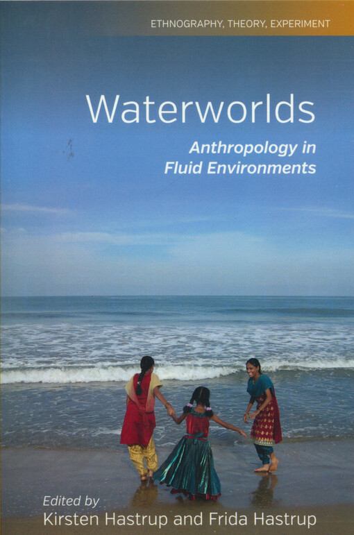 Waterworlds : anthropology in fluid environments