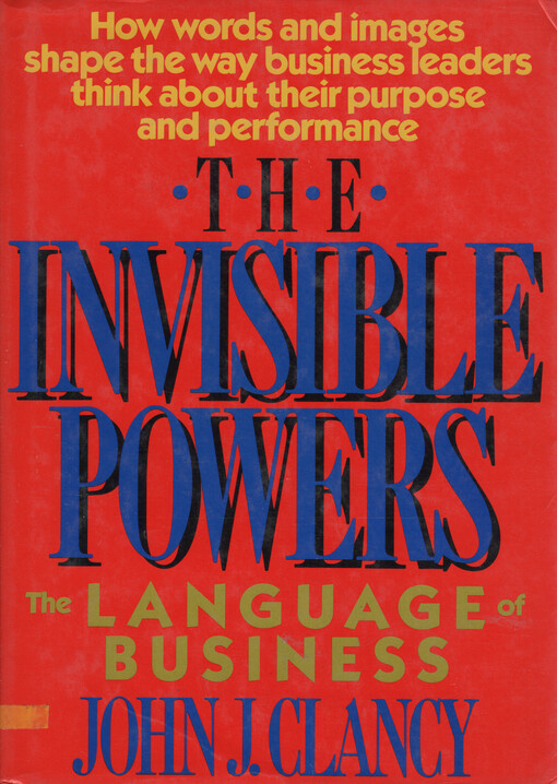 The invisible powers : the language of bussiness