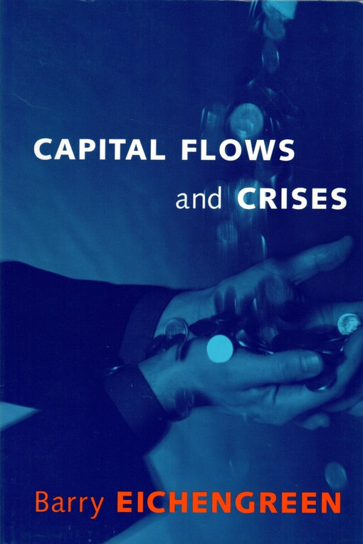 Capital Flows and Crises