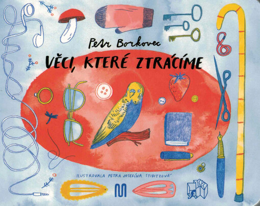 Věci, které ztrácíme