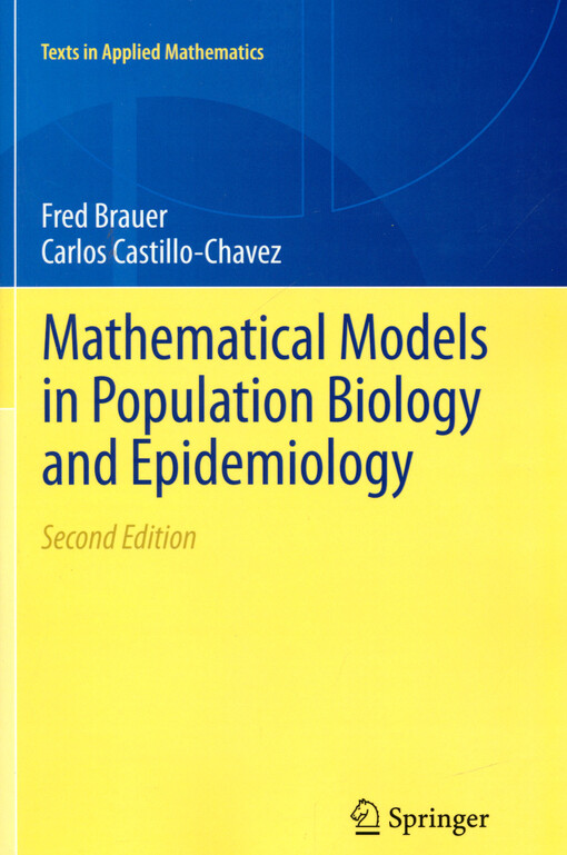 Mathematical models in population biology and epidemiology