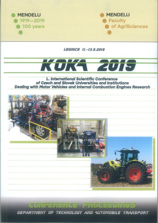 Proceedings of the L. International Scientific Conference of Czech and Slovak Universities and Institutions Dealing with Motor Vehicles and Internal Combustion Engines Research – KOKA 2019