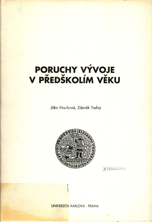 Poruchy vývoje v předškolním věku