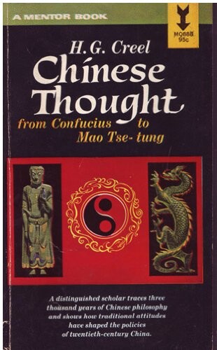 Chinese thought from Confucius to Mao Tse-tung