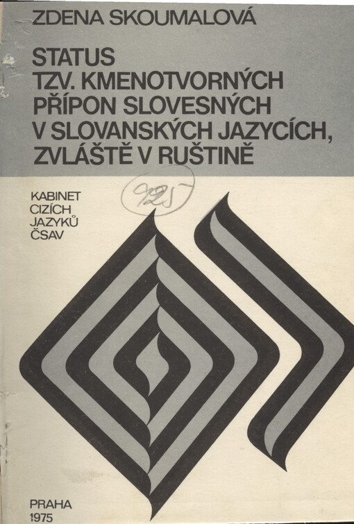 Status tzv. kmenotvorných přípon slovesných v slovanských jazycích, zvláště v ruštině
