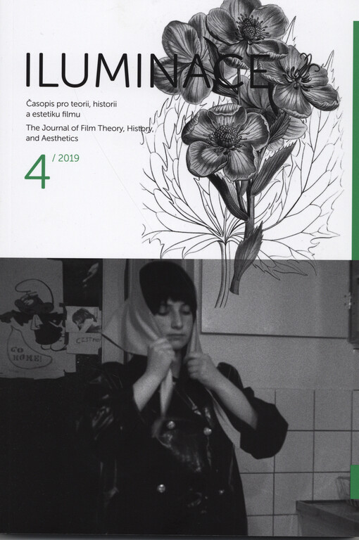 Iluminace : časopis pro teorii, historii a estetiku filmu = the journal of film theory, history, and aesthetics