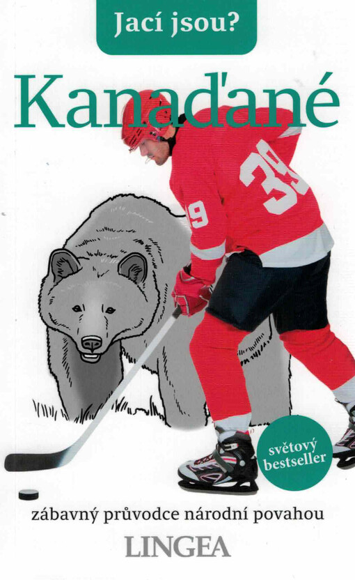 Jací jsou? Kanaďané