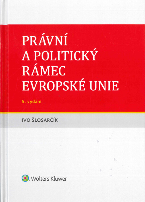 Právní a politický rámec Evropské unie