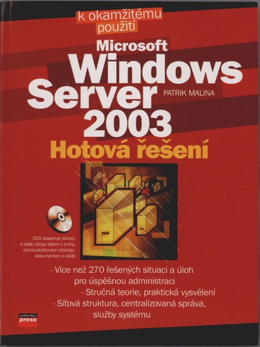 Microsoft Windows Server 2003: hotová řešení