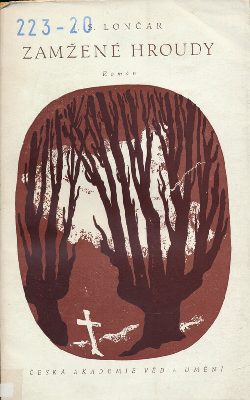 Zamžené hroudy : román