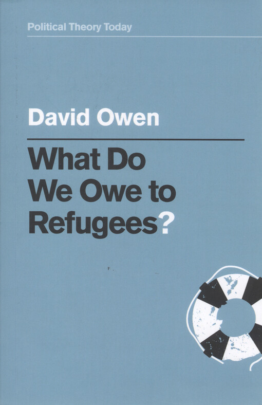 What do we owe to refugees?