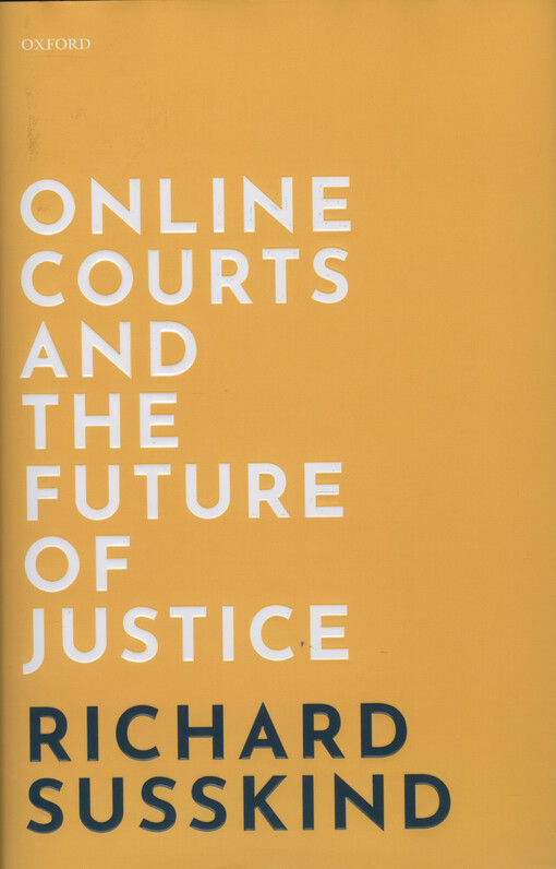Online courts and the future of justice