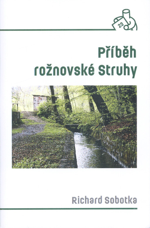 Příběh rožnovské Struhy