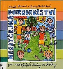 Neobyčejná dobrodružství pro neobyčejné kluky a holky, 3. díl