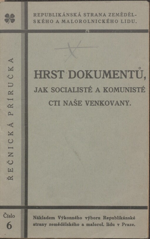 Hrst dokumentů, jak socialisté a komunisté ctí naše venkovany