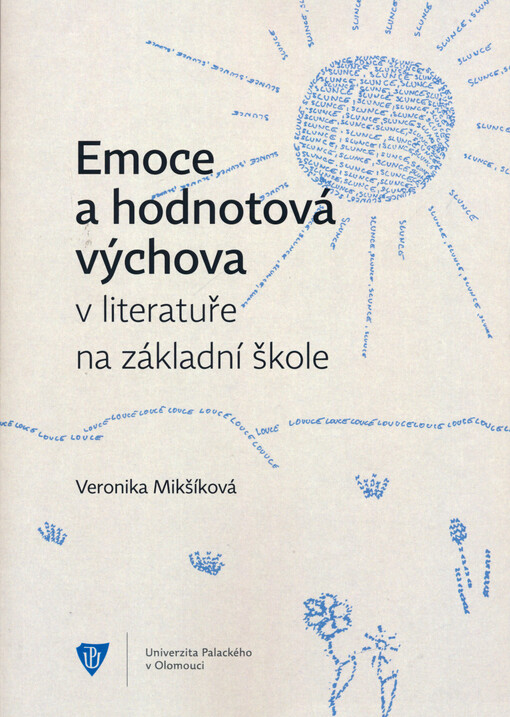 Emoce a hodnotová výchova v literatuře na základní škole