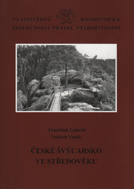 České Švýcarsko ve středověku