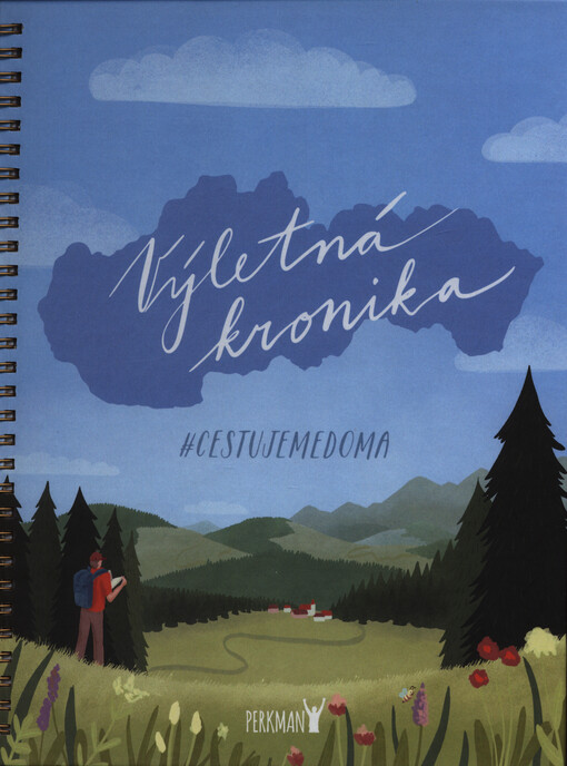 Výletná kronika : #cestujeme doma