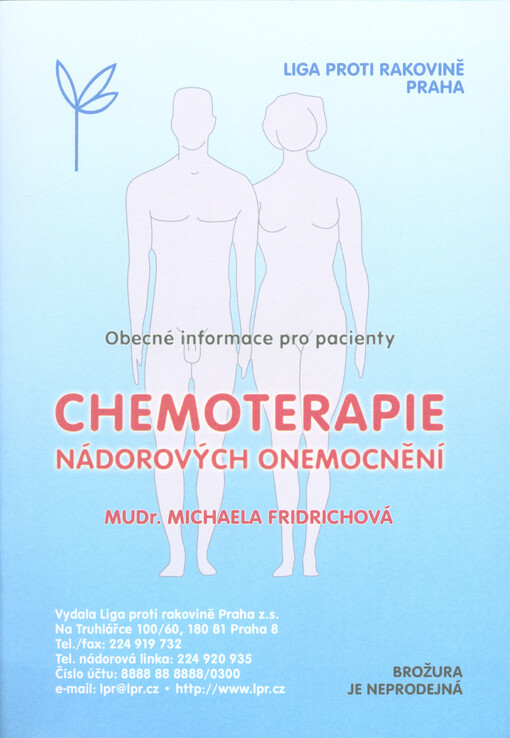 Chemoterapie nádorových onemocnění : obecné informace pro pacienty