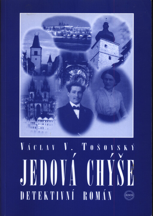 Jedová chýše :[detektivní román]