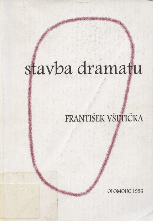 Stavba dramatu: o kompoziční poetice ruského, polského a slovenského dramatu