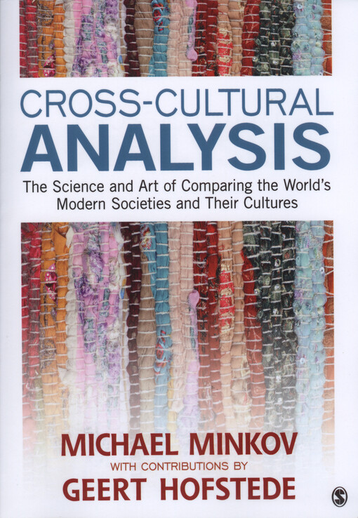 Cross-cultural analysis : the science and art of comparing the world's modern societies and their cultures