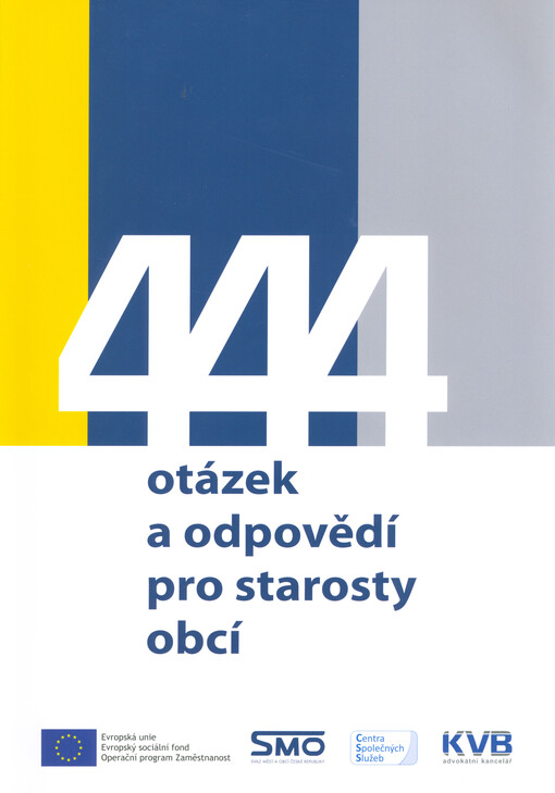 444 dotazů a odpovědí pro starosty obcí