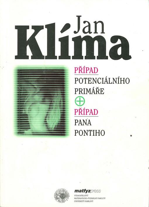 Případ potenciálního primáře ; Případ pana Pontiho